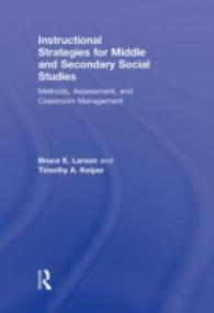 中等社会科教育の戦略<br>Instructional Strategies for Middle Secondary Social Studies : Methods, Assessment, and Classroom Management