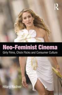 ガーリッシュ映画と消費文化<br>Neo-Feminist Cinema : Girly Films, Chick Flicks, and Consumer Culture