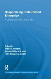 国営企業の再評価：イギリスとイタリア<br>Reappraising State-Owned Enterprise : A Comparison of the UK and Italy (Routledge International Studies in Business History)