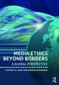 メディア倫理のグローバルな考察<br>Media Ethics Beyond Borders : A Global Perspective
