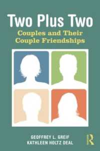 Two Plus Two : Couples and Their Couple Friendships