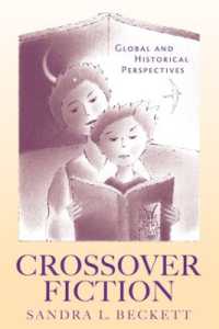 Crossover Fiction : Global and Historical Perspectives (Children's Literature and Culture)