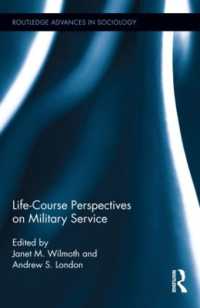 兵役：ライフコースの視座<br>Life Course Perspectives on Military Service (Routledge Advances in Sociology)