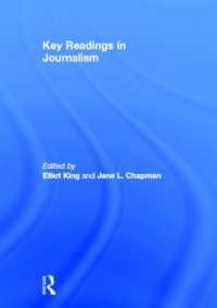 ジャーナリズム主要読本<br>Key Readings in Journalism