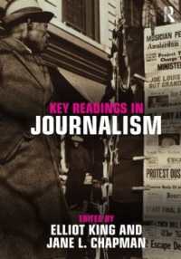 ジャーナリズム主要読本<br>Key Readings in Journalism