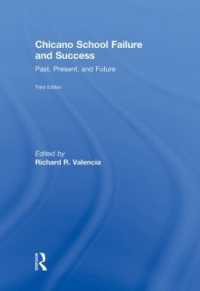チカーノの教育：過去、現在と未来（第３版）<br>Chicano School Failure and Success : Past, Present, and Future （3RD）