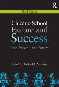 チカーノの教育：過去、現在と未来（第３版）<br>Chicano School Failure and Success : Past, Present, and Future （3RD）