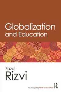 グローバル化と教育<br>Globalization and Education (Routledge Key Ideas in Education)
