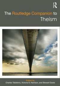 ラウトレッジ版　一神論必携<br>The Routledge Companion to Theism (Routledge Religion Companions)