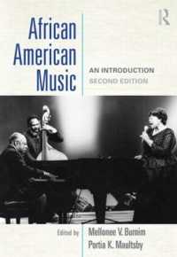 アフリカ系アメリカ音楽入門（第２版）<br>African American Music : An Introduction （2ND）