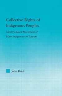 Collective Rights of Indigenous Peoples : Identity-Based Movement of Plain Indigenous in Taiwan (Indigenous Peoples and Politics)