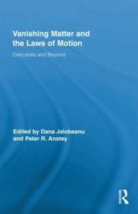 Vanishing Matter and the Laws of Motion : Descartes and Beyond (Routledge Studies in Seventeenth-century Philosophy)
