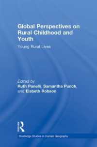 Global Perspectives on Rural Childhood and Youth : Young Rural Lives (Routledge Studies in Human Geography)