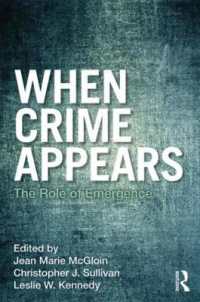 When Crime Appears : The Role of Emergence