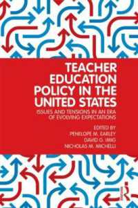 アメリカの教師教育政策<br>Teacher Education Policy in the United States : Issues and Tensions in an Era of Evolving Expectations