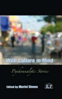 文化的背景の精神分析への影響<br>With Culture in Mind : Psychoanalytic Stories (Relational Perspectives Book Series)