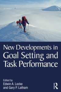 目標設定と作業成績：近年の発展<br>New Developments in Goal Setting and Task Performance