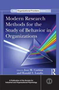 組織における行動研究のための調査法<br>Modern Research Methods for the Study of Behavior in Organizations (Siop Organizational Frontiers Series)