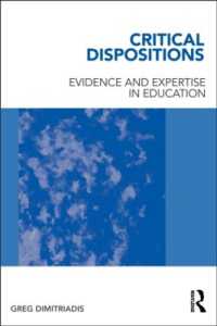 批判的ディスポジション：教育における根拠と専門性<br>Critical Dispositions : Evidence and Expertise in Education