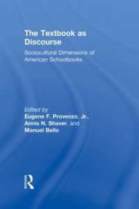 アメリカの教科書：社会文化的側面<br>The Textbook as Discourse : Sociocultural Dimensions of American Schoolbooks