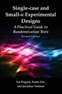 Single-case and Small-n Experimental Designs : A Practical Guide to Randomization Tests, Second Edition （2ND）