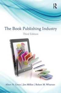 出版産業（第３版）<br>The Book Publishing Industry （3RD）