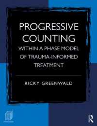 Progressive Counting within a Phase Model of Trauma-Informed Treatment