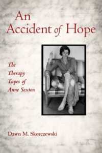 アン・セクストンの精神分析セッション<br>An Accident of Hope : The Therapy Tapes of Anne Sexton