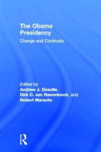 オバマ政権にみる変化と継続性<br>The Obama Presidency : Change and Continuity