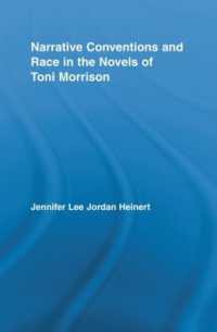 Narrative Conventions and Race in the Novels of Toni Morrison (Studies in Major Literary Authors)