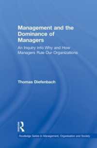 Management and the Dominance of Managers (Routledge Studies in Management, Organizations and Society)