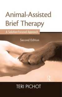 動物介在短期療法（第２版）<br>Animal-Assisted Brief Therapy : A Solution-Focused Approach （2ND）