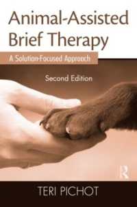 動物介在短期療法（第２版）<br>Animal-Assisted Brief Therapy : A Solution-Focused Approach （2ND）
