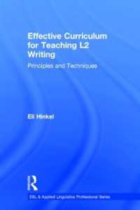 Effective Curriculum for Teaching L2 Writing : Principles and Techniques (Esl & Applied Linguistics Professional Series)