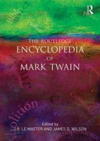 マーク・トウェイン百科事典<br>The Routledge Encyclopedia of Mark Twain