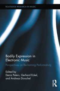 Bodily Expression in Electronic Music : Perspectives on Reclaiming Performativity (Routledge Research in Music)