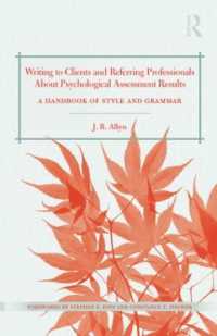 Writing to Clients and Referring Professionals about Psychological Assessment Results : A Handbook of Style and Grammar