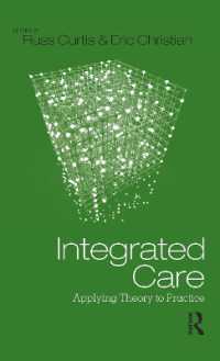 統合ケアの理論と実際<br>Integrated Care : Applying Theory to Practice