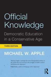 Ｍ．アップル著／保守的な時代における民主教育（第３版）<br>Official Knowledge : Democratic Education in a Conservative Age （3RD）