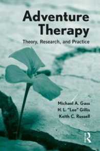 アドベンチャーセラピー：理論、調査と実践<br>Adventure Therapy : Theory, Research, and Practice