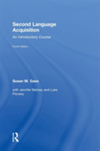 第二言語習得入門教程（第４版）<br>Second Language Acquisition : An Introductory Course （4TH）