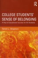 学生の大学への帰属の感覚：成功への鍵<br>College Students' Sense of Belonging : A Key to Educational Success for All Students