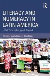 Literacy and Numeracy in Latin America : Local Perspectives and Beyond