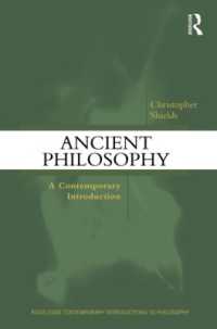 古代哲学：現代的入門<br>Ancient Philosophy : A Contemporary Introduction (Routledge Contemporary Introductions to Philosophy)