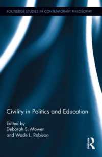 Civility in Politics and Education (Routledge Studies in Contemporary Philosophy)