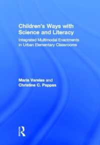 Children's Ways with Science and Literacy : Integrated Multimodal Enactments in Urban Elementary Classrooms