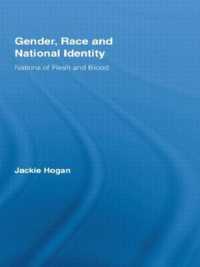 Gender, Race and National Identity : Nations of Flesh and Blood (Routledge Research in Gender and Society)