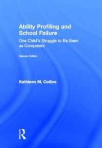 Ability Profiling and School Failure : One Child's Struggle to be Seen as Competent （2ND）