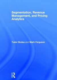 細分化、収益管理と価格分析の手法<br>Segmentation, Revenue Management and Pricing Analytics