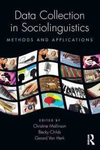 社会言語学におけるデータ収集：方法と応用<br>Data Collection in Sociolinguistics : Methods and Applications
